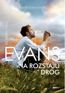 Na rozstaju dróg - Richard Paul Evans