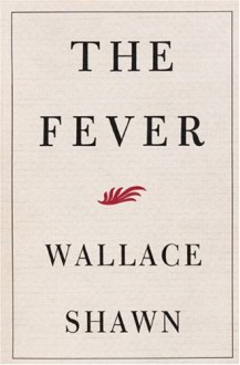 The Fever - Wallace Shawn