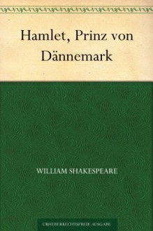 Hamlet - Christoph Martin Wieland, William Shakespeare