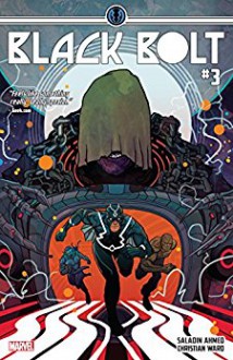 Black Bolt (2017-) #3 - Saladin Ahmed, Christian Ward