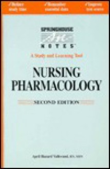 Nursing Pharmacology - April Hazard Vallerand