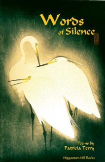 Words of Silence - Patricia Ann Terry