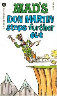 MAD's Don Martin Steps Further Out - Don Martin