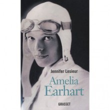 Amelia Earhart - Jennifer Lesieur