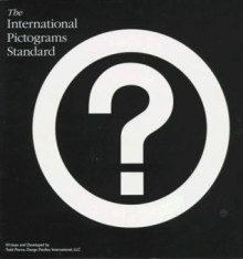 The International Pictograms Standard - Todd Pierce