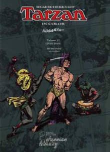 Tarzan in Color: 1948-1949 (Tarzan (1948-1949)) - Burne Hogarth, Hal Forster