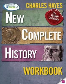 New Complete History Workbook - Charles Hayes