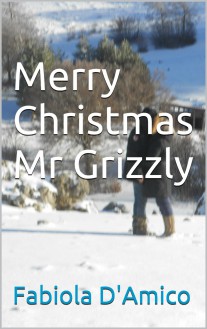 Merry Christmas Mr. Grizzly - Fabiola D'Amico