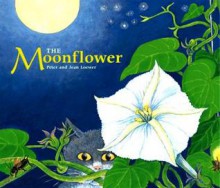 The Moonflower - Jean Loewer