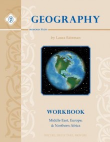 Geography I, Workbook (Middle East, Europe, and North Africa) - Laura Bateman