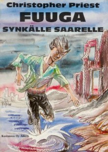 Fuuga synkälle saarelle - Christopher Priest, Kari Nenonen