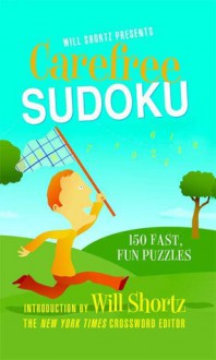 Carefree Sudoku - Will Shortz