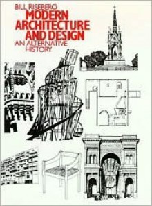 The Story of Western Architecture, Revised Edition - Bill Risebero