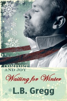 Waiting for Winter - L.B. Gregg