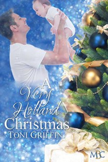 A Very Holland Christmas - Toni Griffin, Erika O WIlliams