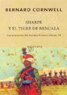 Sharpe y el tigre de Bengala (Sharpe #1) - Montserrat Batista Pegueroles, Bernard Cornwell