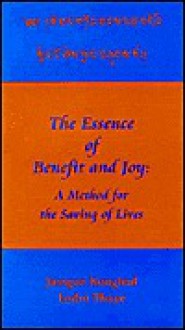 Essence of Benefit and Joy - Jamgon Kongtrul Lodro Taye