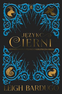 Jezyk Cierni - Leigh Bardugo