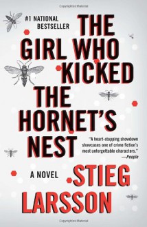 The Girl Who Kicked the Hornet's Nest: Book 3 of the Millennium Trilogy (Vintage Crime/Black Lizard) - Stieg Larsson