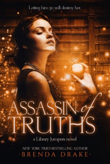 Assassin of Truths - Brenda Drake