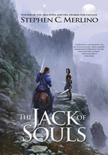 [ The Jack of Souls: Book 1 of the Unseen Moon Series Merlino, Stephen C. ( Author ) ] { Hardcover } 2014 - Stephen C. Merlino