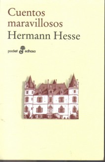 Cuentos Maravillosos - Hermann Hesse