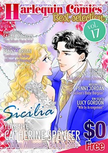 【Free】Harlequin Comics Best Selection Vol. 17 - Catherine Spencer, Yu Senke