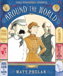 Around the World - Matt Phelan