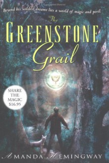 The Greenstone Grail - Amanda Hemingway