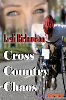 Cross Country Chaos - Lesli Richardson