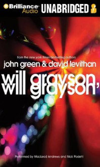 Will Grayson, Will Grayson - John Green;David Levithan