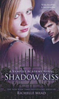 Shadow Kiss (Thorndike Press Large Print Literacy Bridge Series) - Richelle Mead