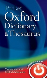 Pocket Oxford Dictionary and Thesaurus - Sara Hawker