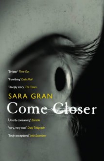 Come Closer - Sara Gran