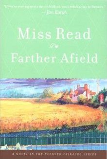 Farther Afield - Miss Read