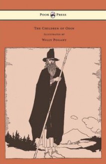 The Children of Odin - Illustrated by Willy Pogany - John Clare