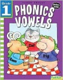 Phonics Vowels: Grade 1 (Flash Skills) - Flash Kids Editors