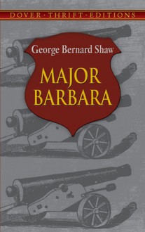 Major Barbara - George Bernard Shaw