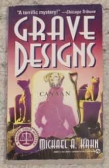 Grave Designs - Michael A. Kahn