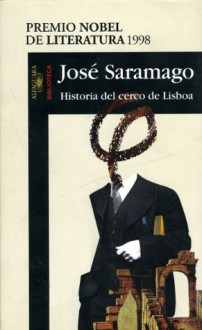 Historia del cerco de Lisboa (Spanish Edition) - José Saramago, Basilio Losada