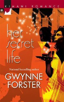 Her Secret Life - Gwynne Forster