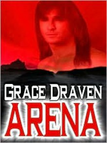 Arena - Grace Draven