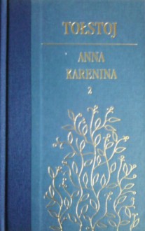 Anna Karenina. Tom 2 - Lew Tołstoj