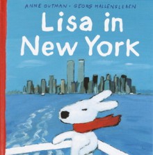 Lisa in New York - Anne Gutman, Georg Hallensleben