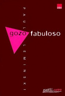 Gozo Fabuloso - Paulo Leminski