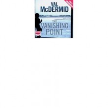 The Vanishing Point - Val McDermid, Antonia Beamish