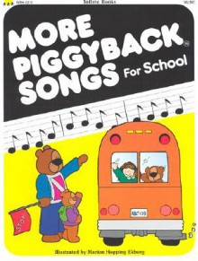 More Piggyback Songs for School - Elizabeth McKinnon