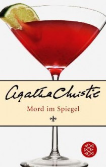 Mord Im Spiegel - Agatha Christie