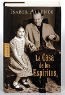 La casa de los espíritus - Isabel Allende