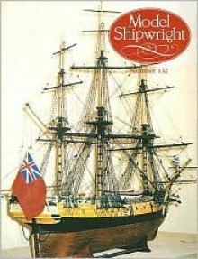 Model Shipwright #132 - John Bowen